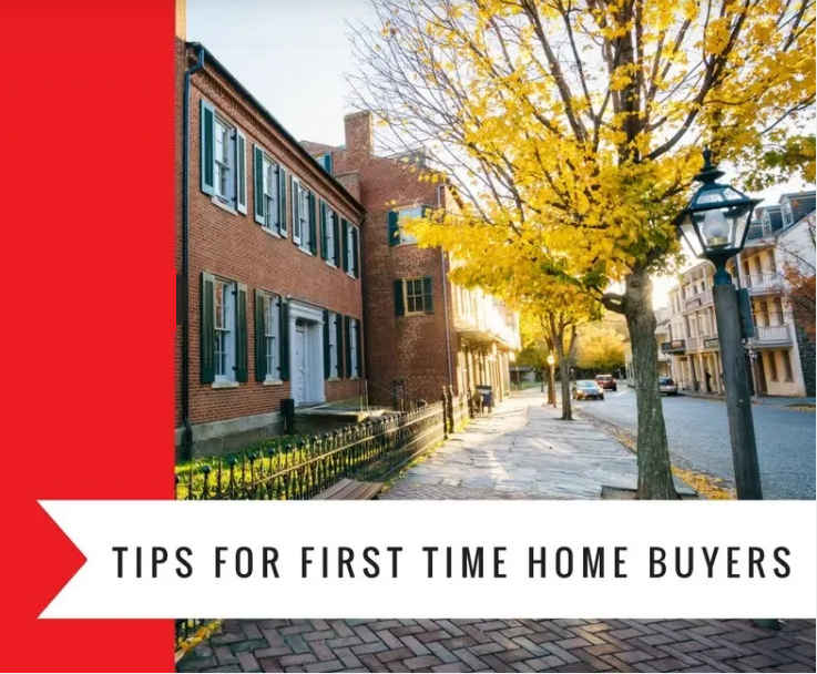 Tips for First Time Home buyers